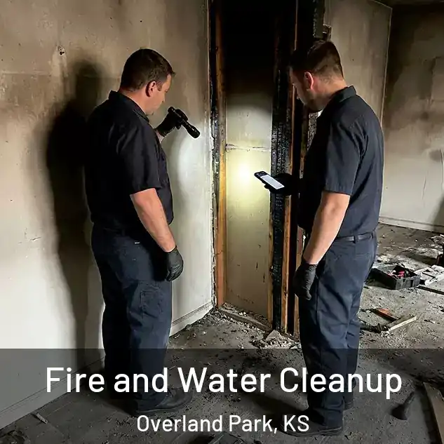  Fire and Water Cleanup Overland Park, KS