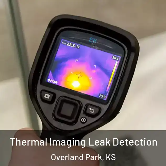  Thermal Imaging Leak Detection Overland Park, KS